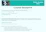 create a clear, strategic learning blueprint for your course